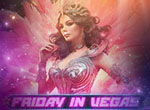 Friday in Vegas